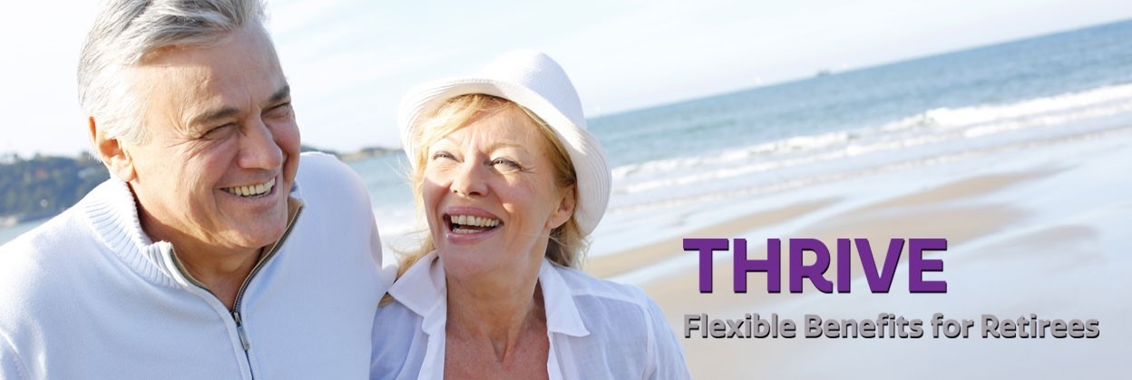 Get flexible benefits for retirees with Thrive